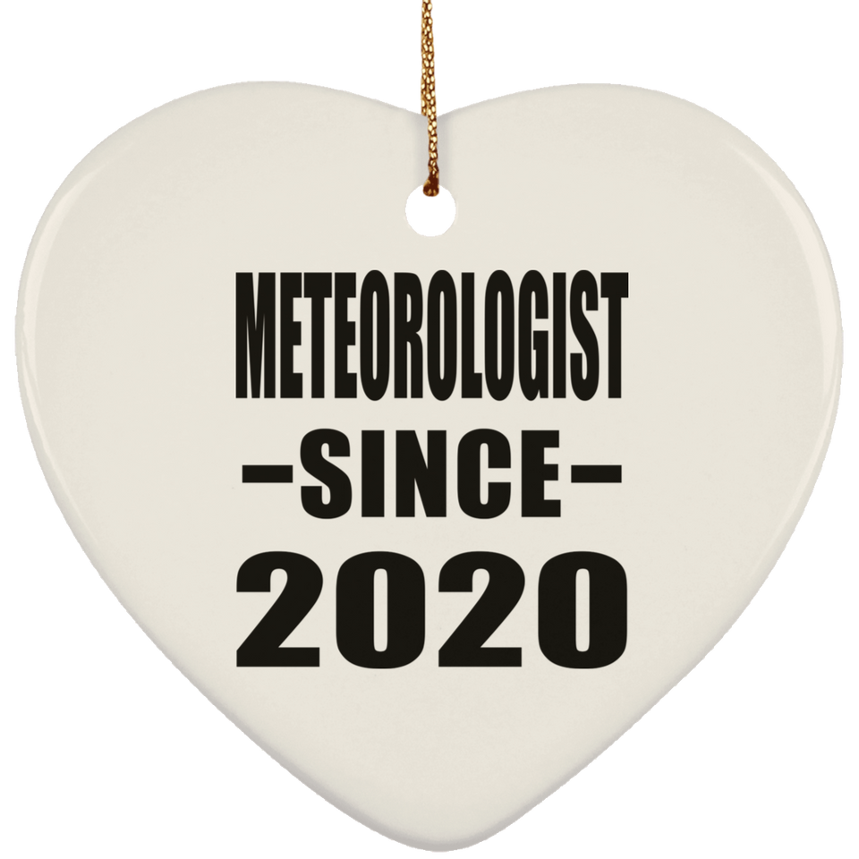 Meteorologist Since 2020 - Heart Ornament