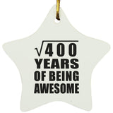 20th Birthday Square Root of 400 Years of Being Awesome - Star Ornament