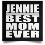 Jennie Best Mom Ever - Poster Square