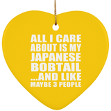 All I Care About Is My Japanese Bobtail - Heart Ornament
