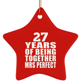 27th Anniversary 27 Years Of Being Mrs Perfect - Star Ornament