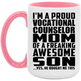 Proud Vocational Counselor Mom Of Awesome Son - 15oz Accent Mug Pink