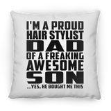 Proud Hair Stylist Dad Of Awesome Son - Throw Pillow
