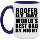 Roofer By Day World's Best Dad By Night - 15oz Accent Mug Purple