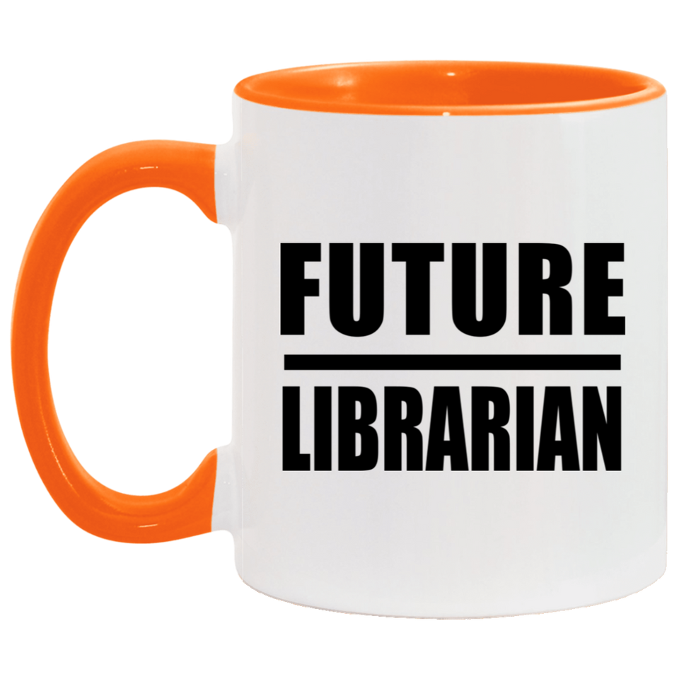 Future Librarian - 11oz Accent Mug Orange