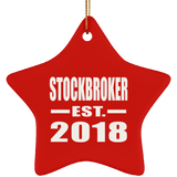 Stockbroker Established EST. 2018 - Star Ornament