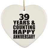 Happy 39th Anniversary 39 Years & Counting - Heart Ornament
