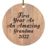 First Year As An Amazing Grandma 2022 - Circle Ornament C