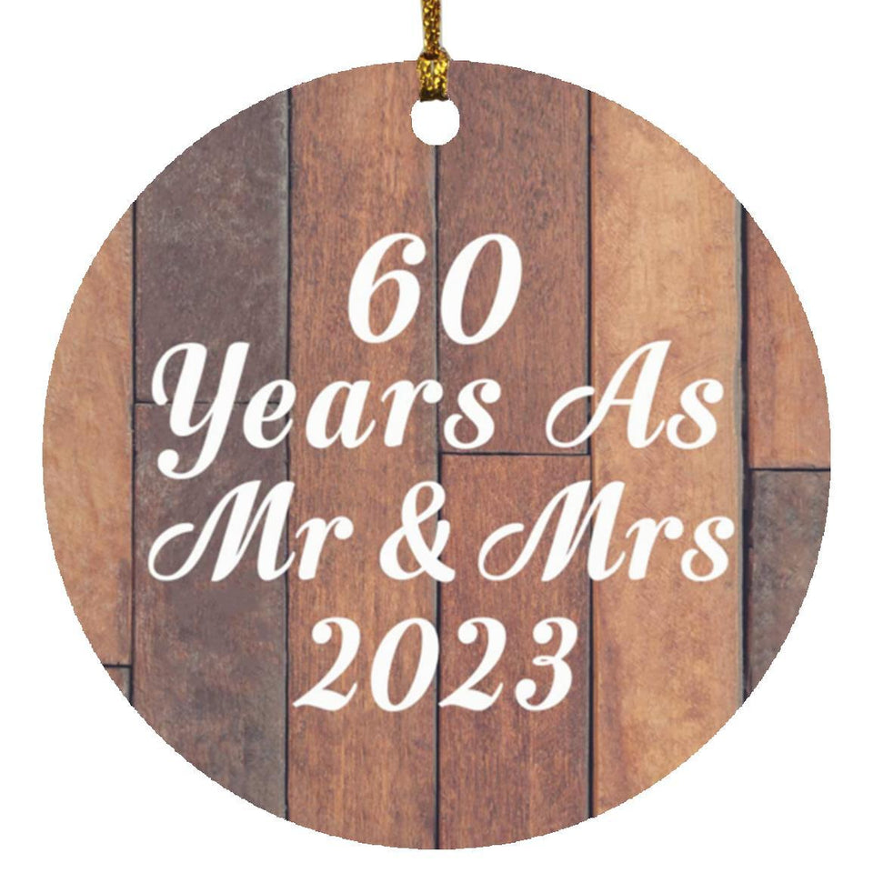 60th Anniversary 60 Years As Mr & Mrs 2023 - Circle Ornament E