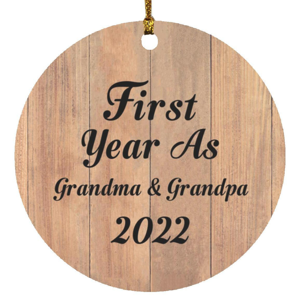 First Year As Grandma & Grandpa 2022 - Circle Ornament C