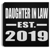 Daughter In Law Established EST. 2019 - Canvas Square