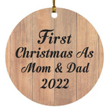 First Christmas As Mom & Dad 2022 - Circle Ornament C