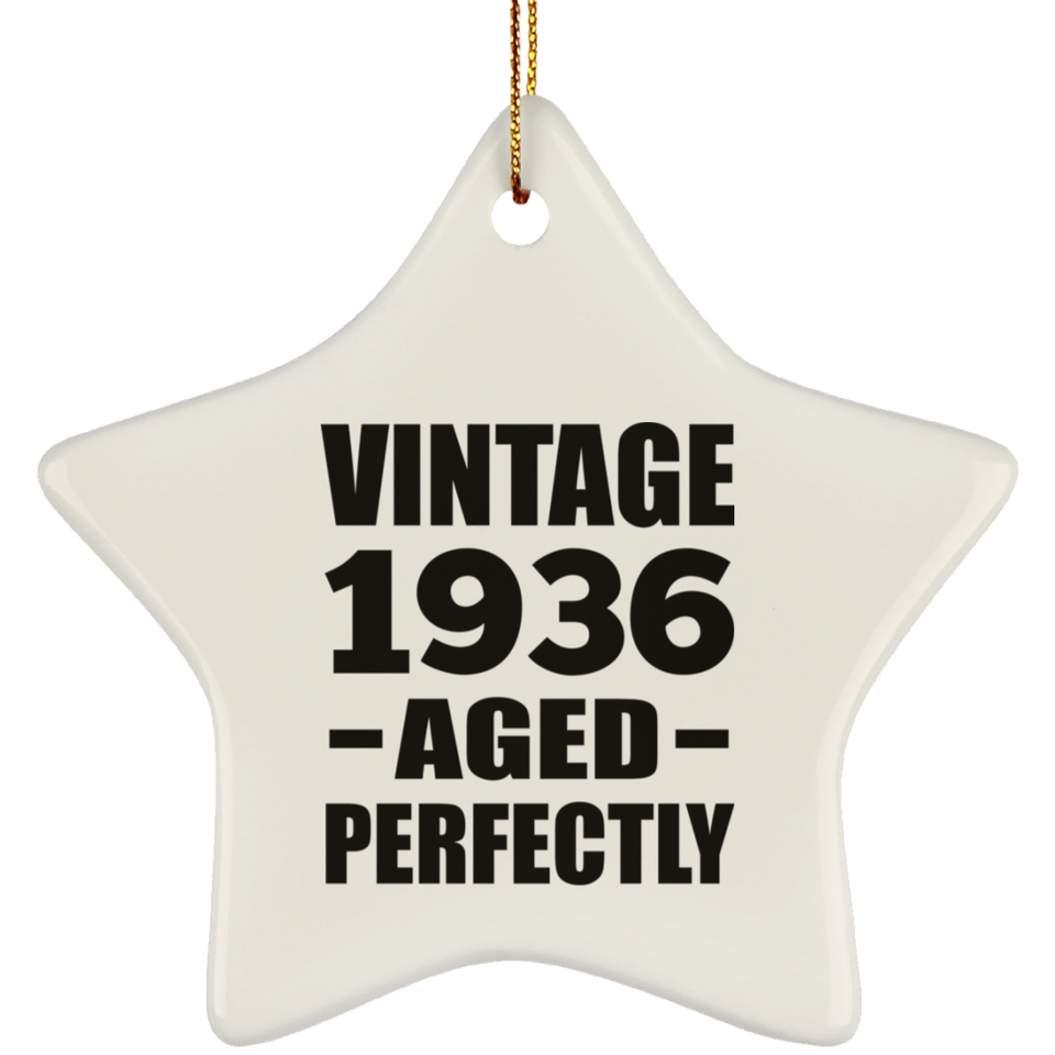 88th Birthday Vintage 1936 Aged Perfectly - Star Ornament