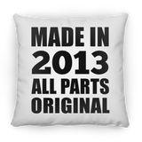 11th Birthday Made in 2013 All Parts Original - Throw Pillow