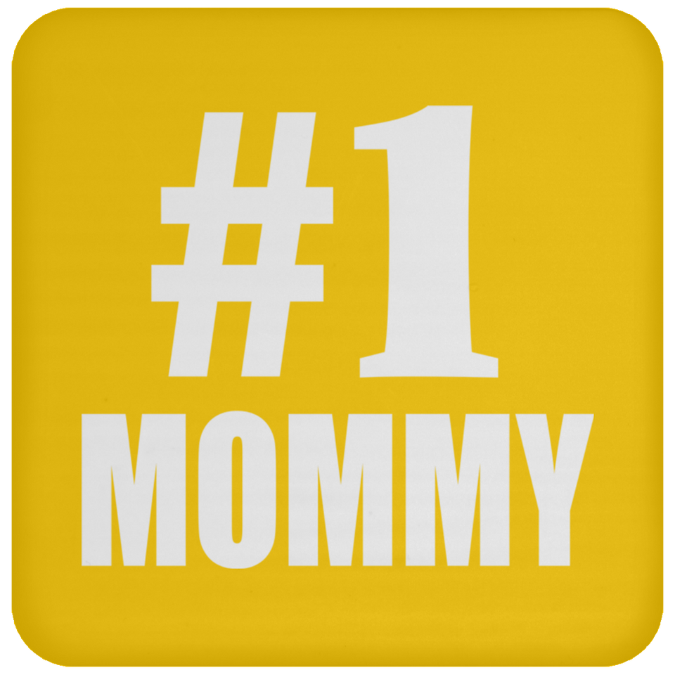 Number One #1 Mommy - Drink Coaster