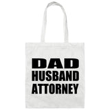 Dad Husband Attorney - Tote Bag White