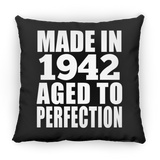 82nd Birthday Made In 1942 Aged to Perfection - Throw Pillow Black
