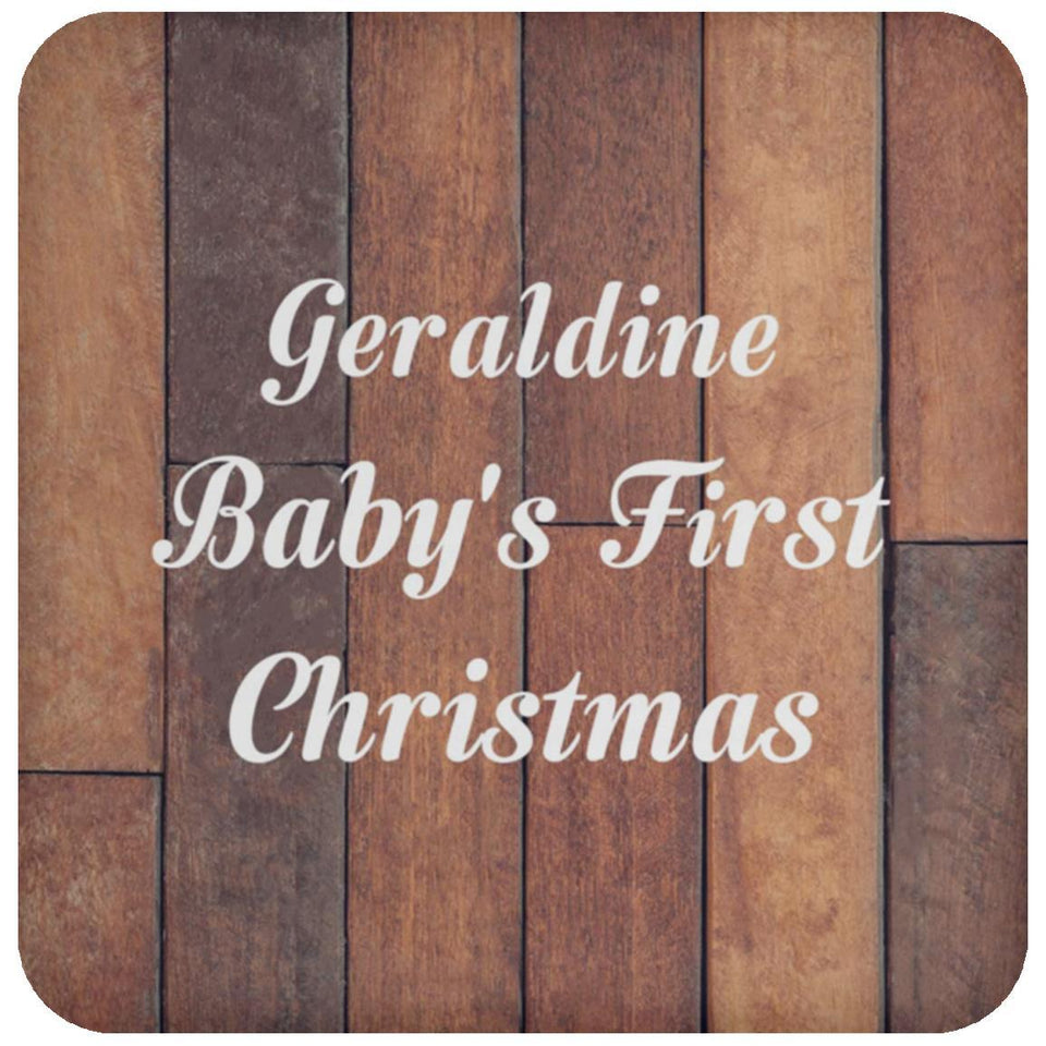Geraldine Baby's First Christmas - Drink Coaster E