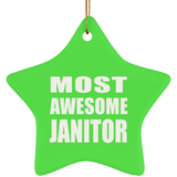 Most Awesome Janitor - Star Ornament