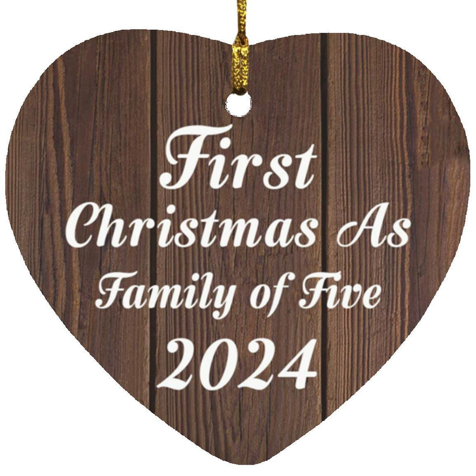 First Christmas As Family Of Five 2024 - Heart Ornament D