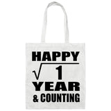 Happy 1st Anniversary Square Root of 1 Year & Counting - Tote Bag White