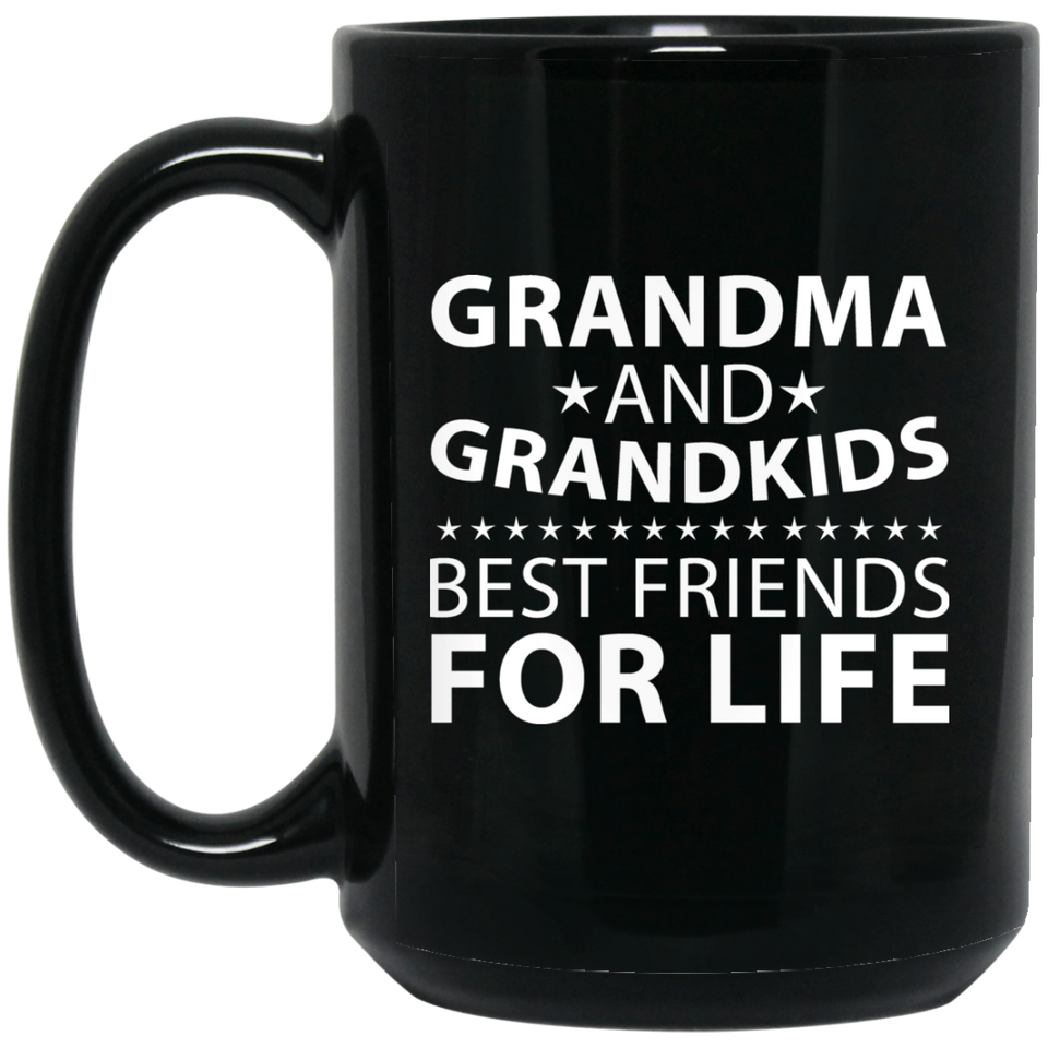 Grandma and Grandkids, Best Friends For Life - 15 Oz Coffee Mug Black