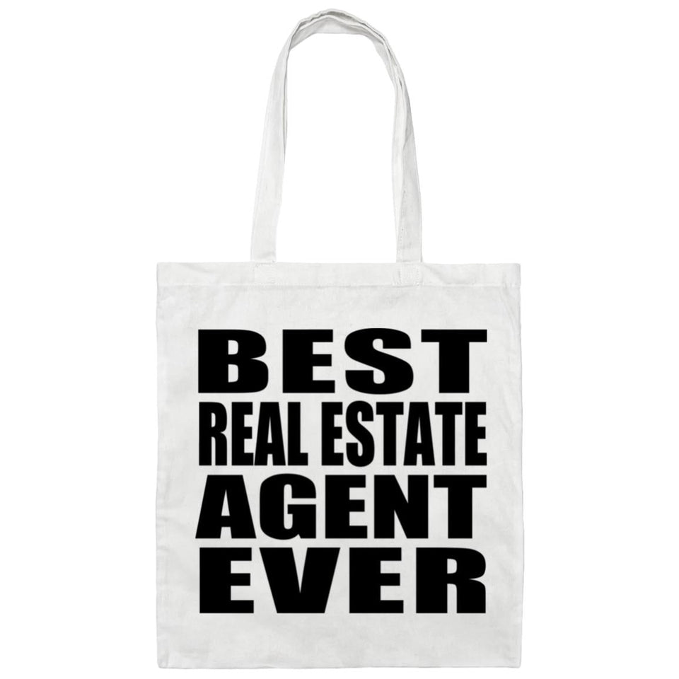 Best Real Estate Agent Ever - Tote Bag White