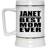 Janet Best Mom Ever - Beer Stein