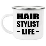 Hair Stylist Life - 12oz Camping Mug