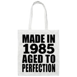 39th Birthday Made In 1985 Aged to Perfection - Tote Bag White