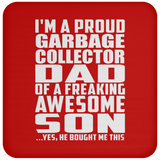 Proud Garbage Collector Dad Of Awesome Son - Drink Coaster