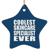 Coolest Skincare Specialist Ever - Star Ornament