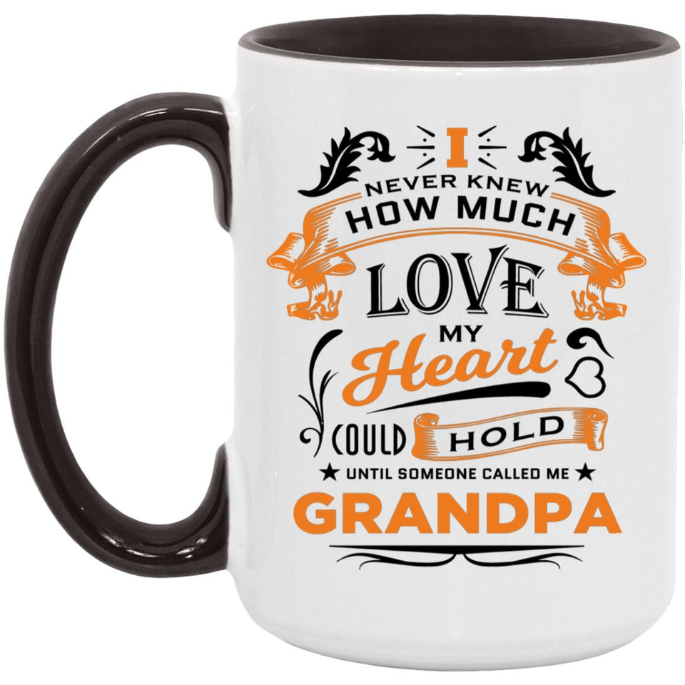 How Much Love Could Hold Until Called Me Grandpa - 15oz Accent Mug Black