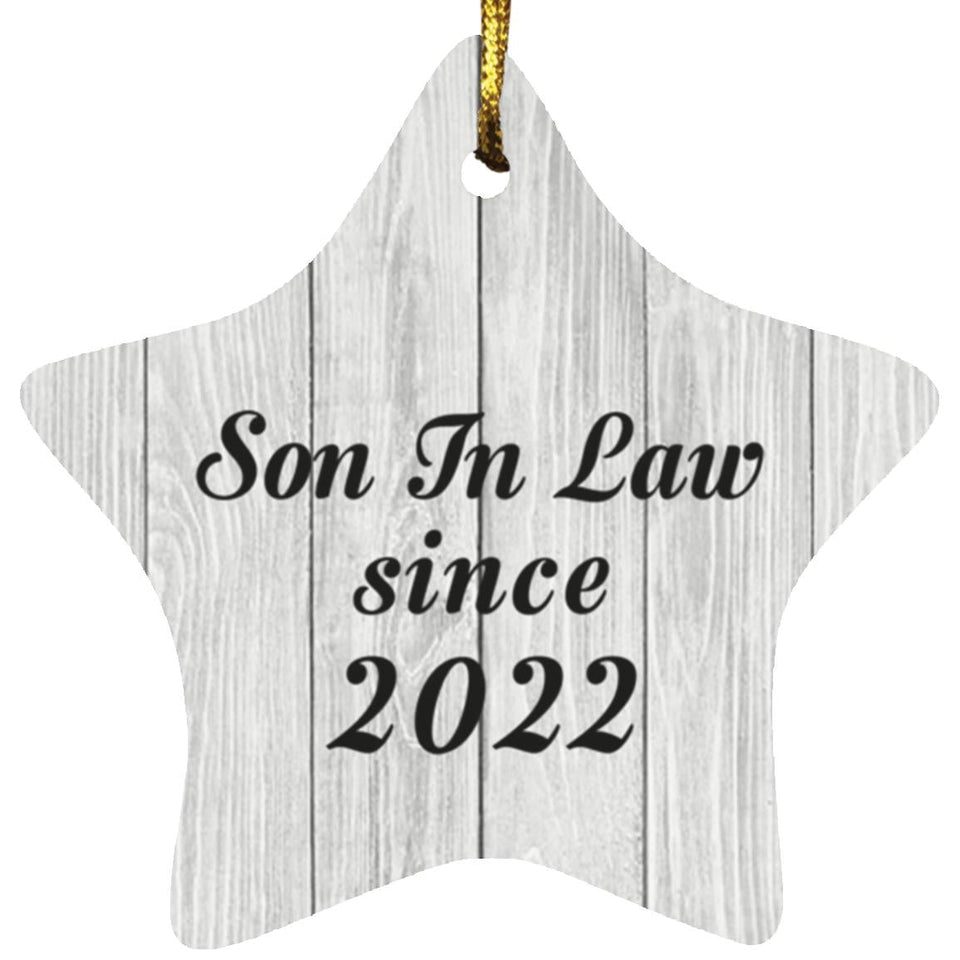 Son In Law Since 2022 - Star Ornament F