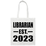 Librarian Established EST. 2023 - Tote Bag White