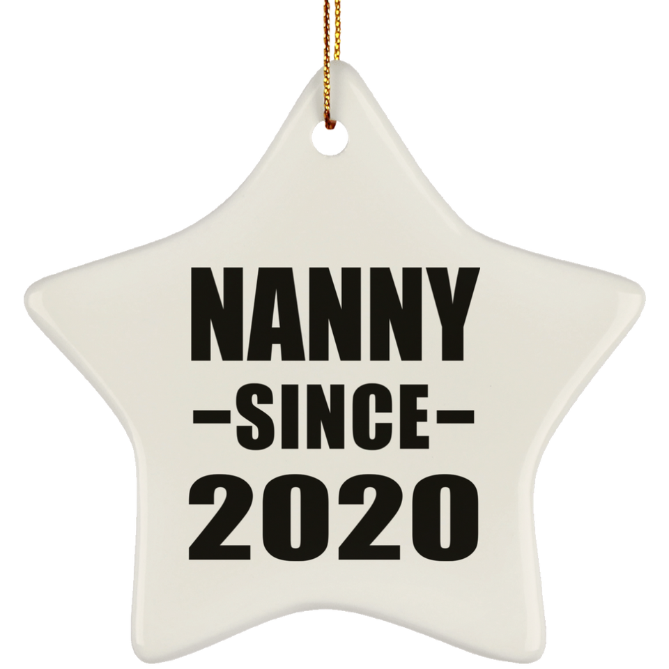 Nanny Since 2020 - Star Ornament