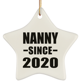 Nanny Since 2020 - Star Ornament