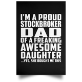 Proud Stockbroker Dad Of Awesome Daughter - Poster Portrait