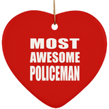 Most Awesome Policeman - Heart Ornament