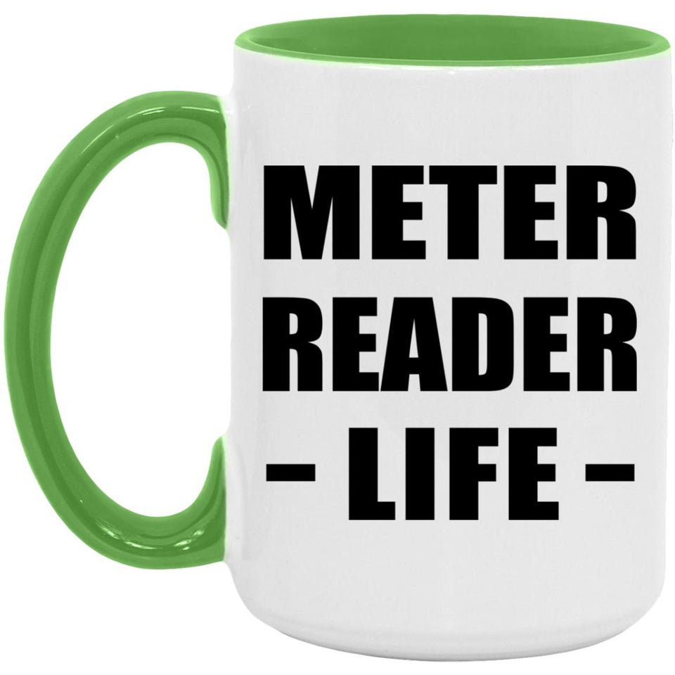 Meter Reader Life - 15oz Accent Mug Green