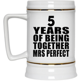 5th Anniversary 5 Years Of Being Mrs Perfect - Beer Stein