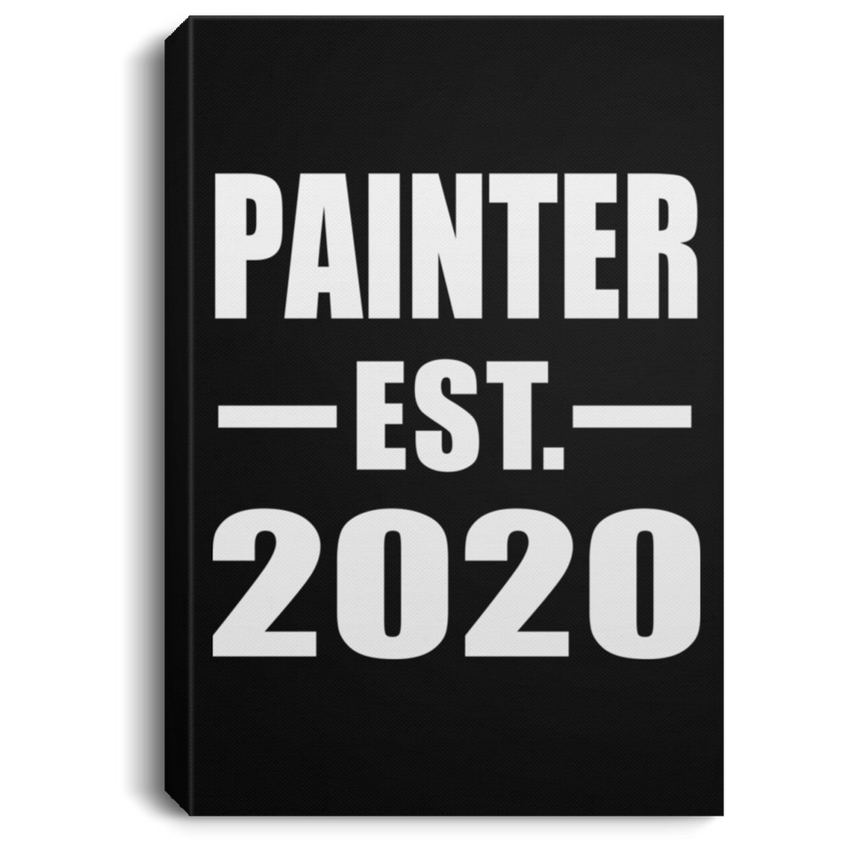 Painter Established EST. 2020 - Canvas Portrait