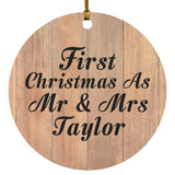 First Christmas As Mr & Mrs Taylor - Circle Ornament C