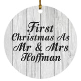 First Christmas As Mr & Mrs Hoffman - Circle Ornament F