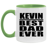 Kevin Best Dad Ever - 11oz Accent Mug Green