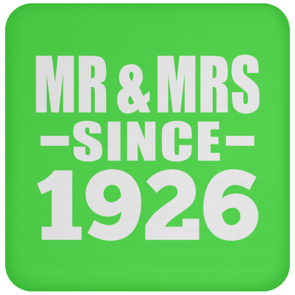 98th Anniversary Mr & Mrs Since 1926 - Drink Coaster