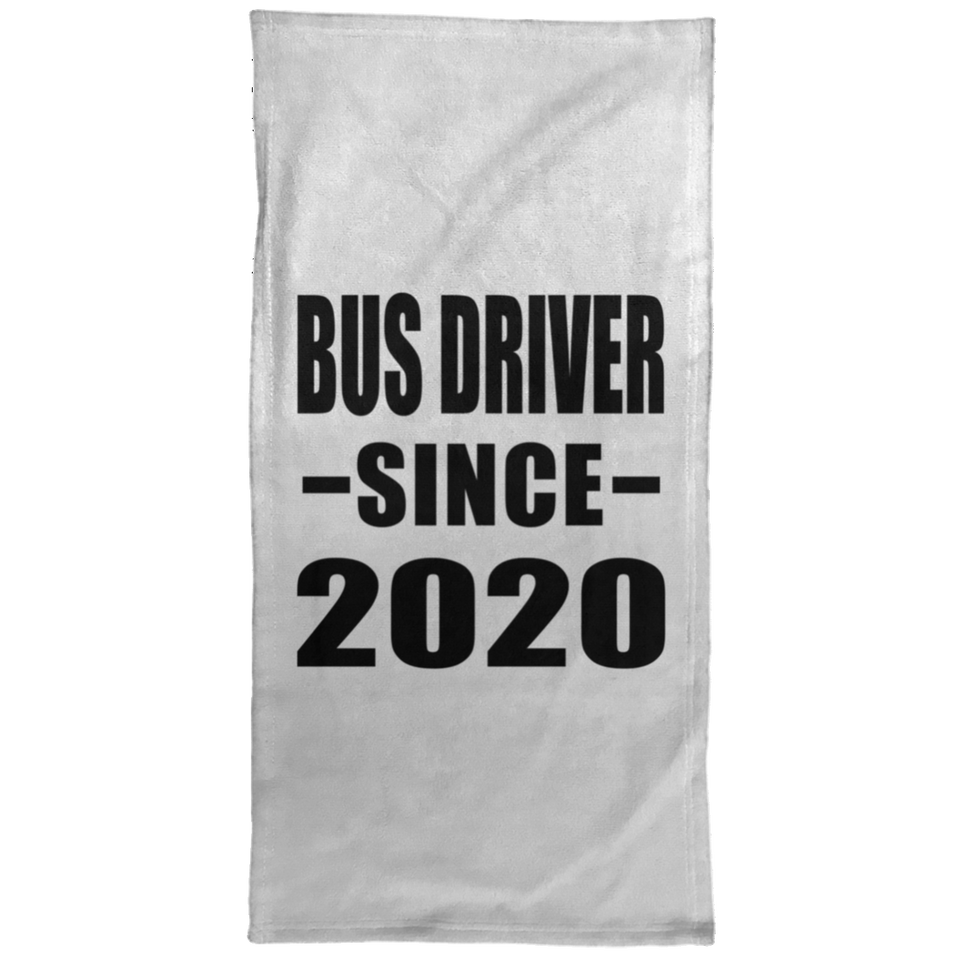 Bus Driver Since 2020 - Hand Towel