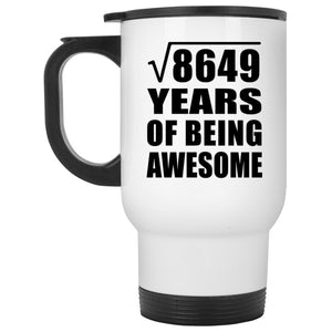 93rd Birthday Square Root of 8649 Years of Being Awesome - White Travel Mug