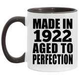 102nd Birthday Made In 1922 Aged to Perfection - 11oz Accent Mug Black