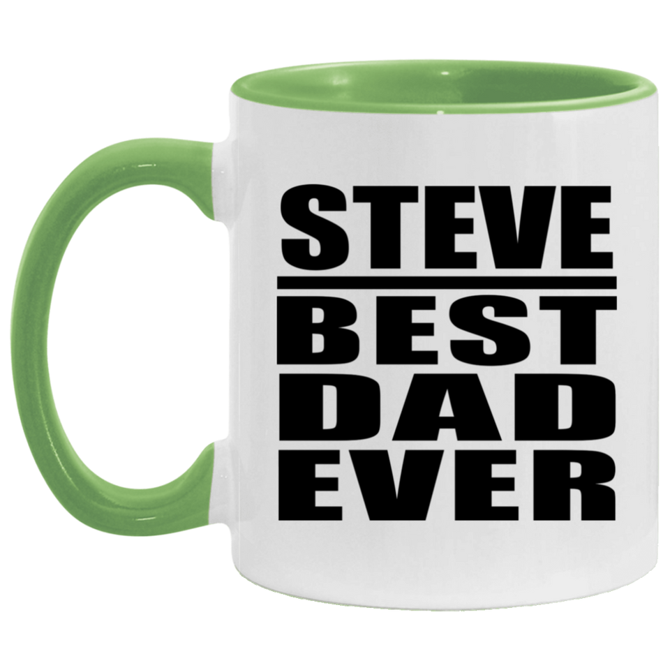 Steve Best Dad Ever - 11oz Accent Mug Green
